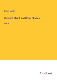 Produktbild: Clement Marot and Other Studies