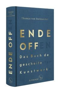Bild vom Artikel Ende offen – Das Buch der gescheiterten Kunstwerke vom Autor Thomas von Steinaecker