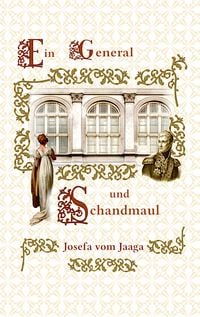 Produktbild: Ein General und Schandmaul