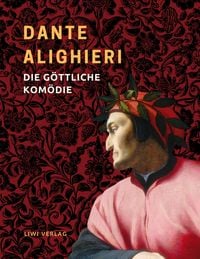 Produktbild: Dante Alighieri: Die g&ouml;ttliche Kom&ouml;die. Vollst&auml;ndige Neuausgabe