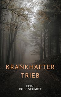 Produktbild: Krankhafter Trieb