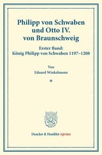 Produktbild: Philipp von Schwaben und Otto IV. von Braunschweig.