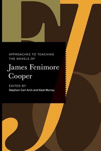 Produktbild: Approaches to Teaching the Novels of James Fenimore Cooper