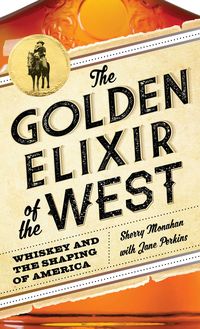Produktbild: The Golden Elixir of the West