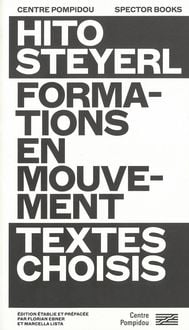 Produktbild: Hito Steyerl: Formations en mouvement. Textes choisis
