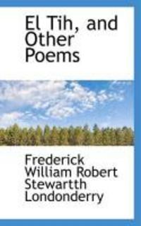 Produktbild: El Tih, and Other Poems