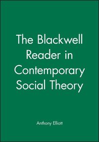 Produktbild: The Blackwell Reader in Contemporary Social Theory