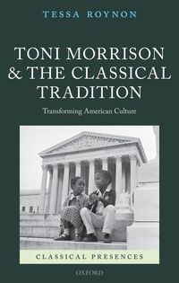 Produktbild: Toni Morrison and the Classical Tradition