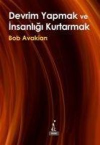 Produktbild: Devrim Yapmak ve Insanligi Kurtarmak