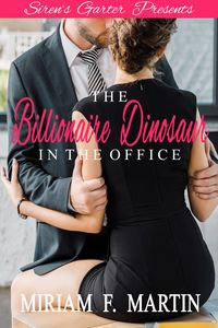 Produktbild: The Billionaire Dinosaur in the Office