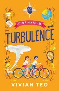 Produktbild: Turbulence: My BFF is an Alien Book 3