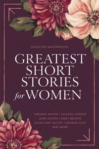 Produktbild: Greatest Short Stories for Women