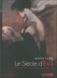 Produktbild: Le si&egrave;cle d'Eva