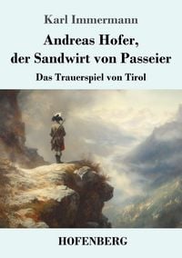 Produktbild: Andreas Hofer, der Sandwirt von Passeier