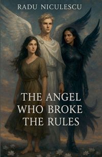 Produktbild: The Angel Who Broke The Rules