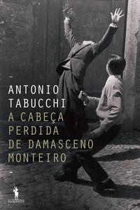 Produktbild: A Cabe&ccedil;a Perdida de Damasceno Monteiro