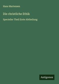 Produktbild: Die christliche Ethik
