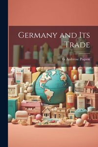 Produktbild: Germany and Its Trade