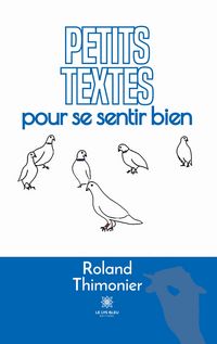 Produktbild: Thimonier, R: Petits textes pour se sentir bien