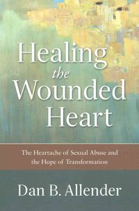 Produktbild: Healing the Wounded Heart