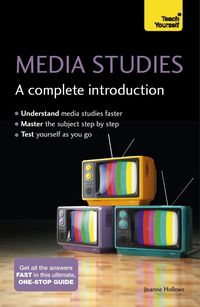 Produktbild: Media Studies: A Complete Introduction: Teach Yourself