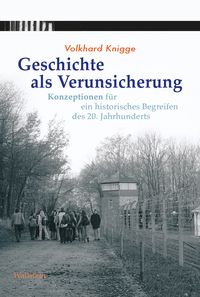 Produktbild: Geschichte als Verunsicherung