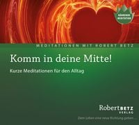 Produktbild: Komm in deine Mitte! - Meditations-CD