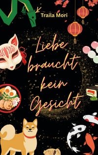 Produktbild: Liebe braucht kein Gesicht