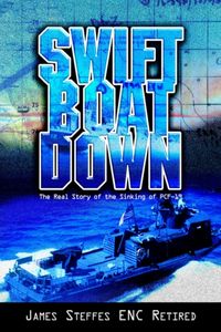 Produktbild: James Steffes Enc Retired, S: Swift Boat Down