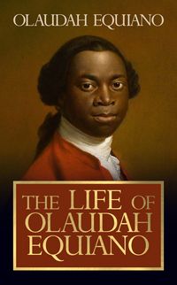 Produktbild: The Life of Olaudah Equiano