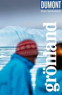 Produktbild: DUMONT Reise-Taschenbuch Reisef&uuml;hrer Gr&ouml;nland