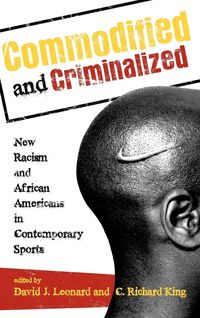 Produktbild: Commodified and Criminalized