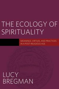 Produktbild: The Ecology of Spirituality
