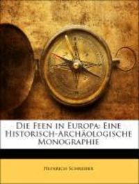 Produktbild: Die Feen in Europa: Eine Historisch-Arch Ologische Monograph