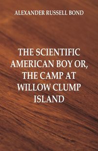 Produktbild: The Scientific American Boy