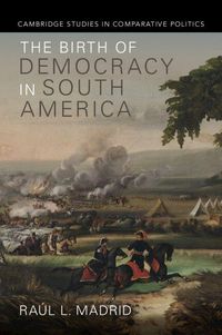 Produktbild: The Birth of Democracy in South America