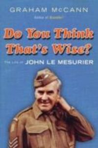 Produktbild: McCann, G: Do You Think That's Wise...?