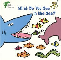 Produktbild: What Do You See in the Sea?