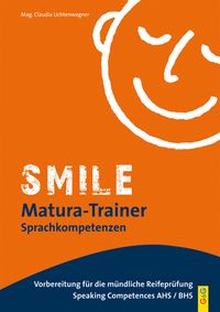 Produktbild: Lichtenwagner, C: Smile Matura-Trainer - Sprachkompetenzen