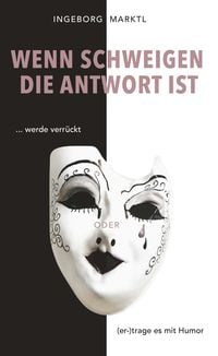 Produktbild: Wenn Schweigen die Antwort ist