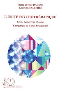 Produktbild: L'unit&eacute; psychoth&eacute;rapique