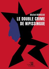 Produktbild: Le double crime de nipissingue