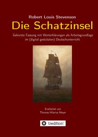 Produktbild: Robert Louis Stevenson: Die Schatzinsel