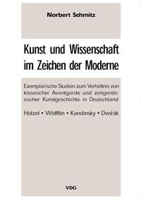 Produktbild: Kunst und Wissenschaft im Zeichen der Moderne