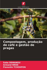 Produktbild: Compostagem, produ&ccedil;&atilde;o de caf&eacute; e gest&atilde;o de pragas