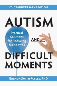 Produktbild: Autism and Difficult Moments, 25th Anniversary Edition