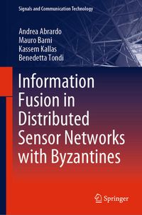 Produktbild: Information Fusion in Distributed Sensor Networks with Byzantines