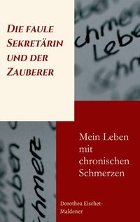 Produktbild: Die faule Sekret&auml;rin und der Zauberer