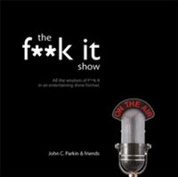 Produktbild: Parkin, J: The Fuck It Show