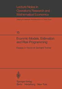 Produktbild: Economic Models, Estimation and Risk Programming: Essays in Honor of Gerhard Tintner